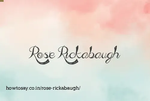 Rose Rickabaugh