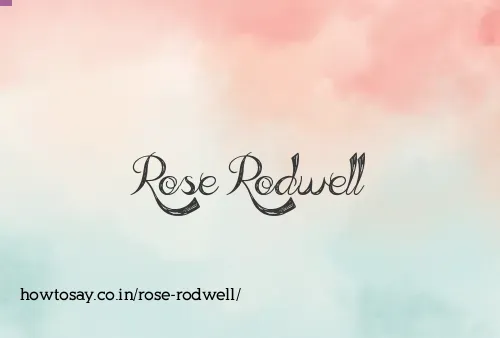 Rose Rodwell