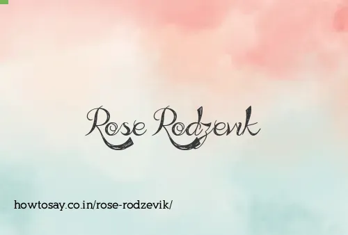 Rose Rodzevik