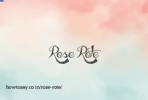 Rose Rote