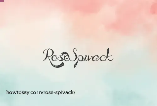 Rose Spivack