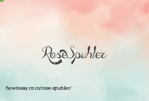 Rose Spuhler