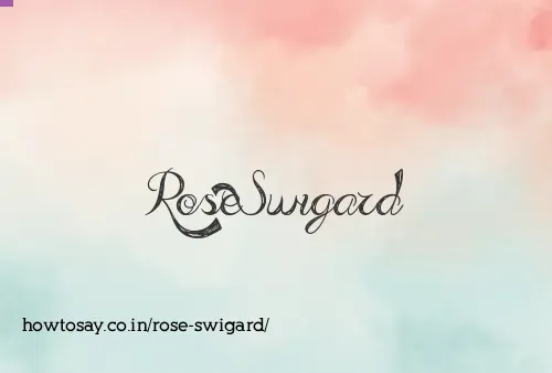 Rose Swigard