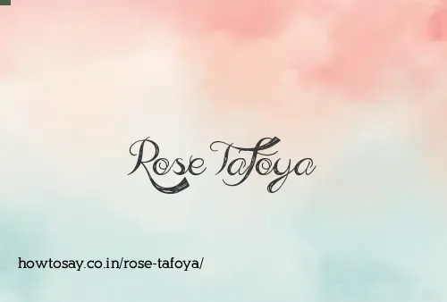 Rose Tafoya