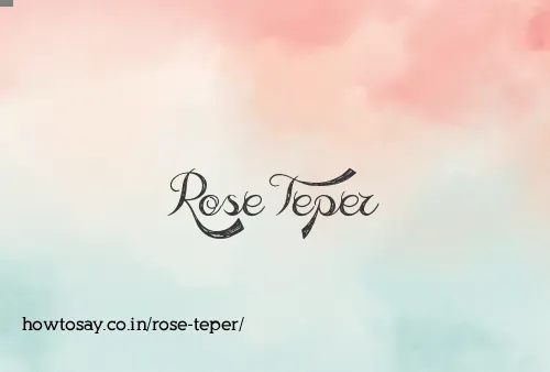 Rose Teper