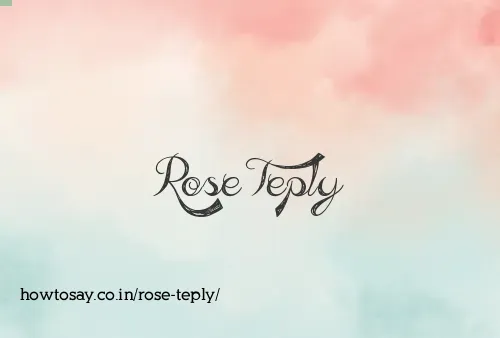 Rose Teply