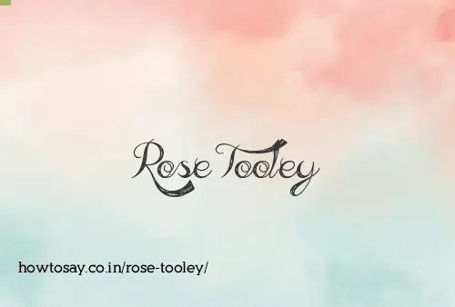 Rose Tooley