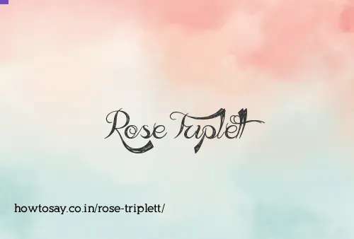 Rose Triplett