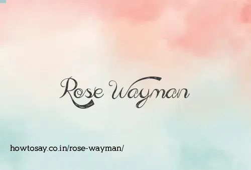 Rose Wayman