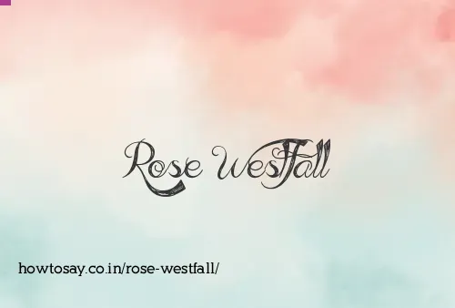 Rose Westfall