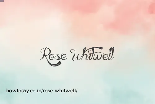 Rose Whitwell
