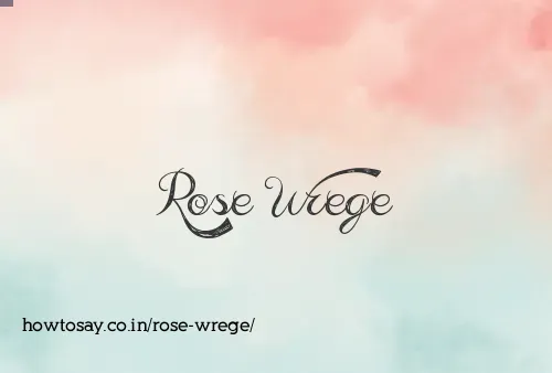 Rose Wrege