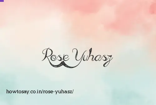 Rose Yuhasz