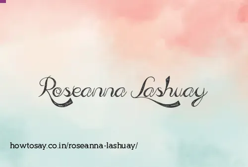 Roseanna Lashuay