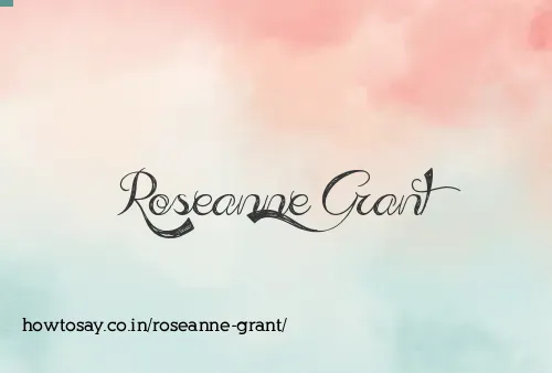 Roseanne Grant