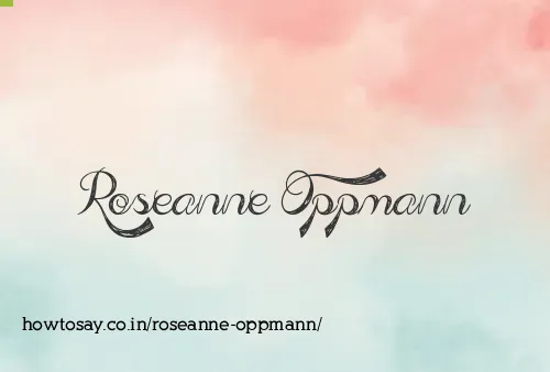 Roseanne Oppmann