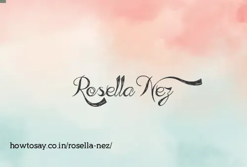 Rosella Nez