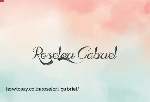 Roselori Gabriel