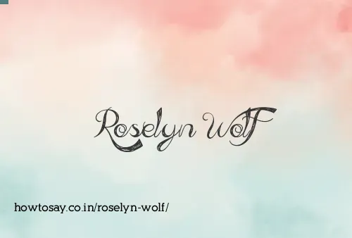 Roselyn Wolf