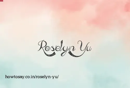 Roselyn Yu