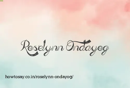 Roselynn Ondayog