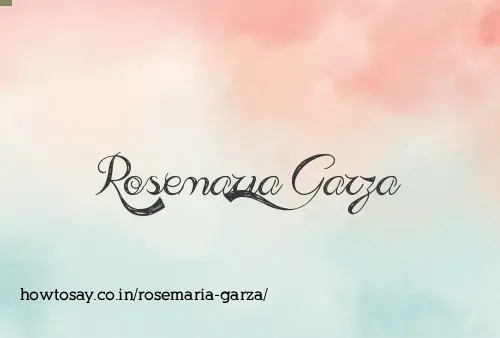 Rosemaria Garza