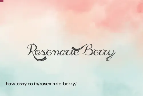 Rosemarie Berry