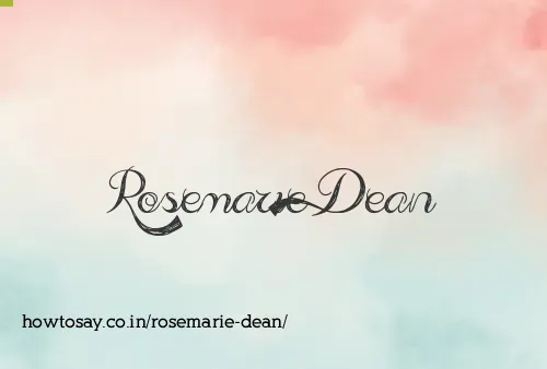 Rosemarie Dean