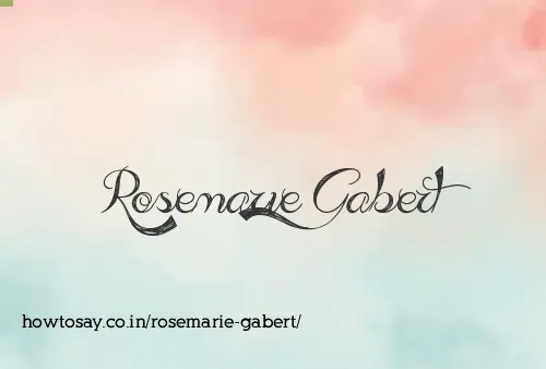 Rosemarie Gabert