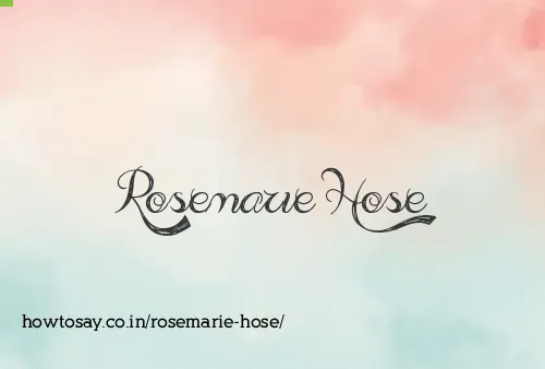 Rosemarie Hose