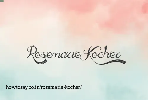 Rosemarie Kocher