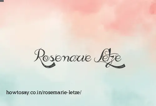 Rosemarie Letze