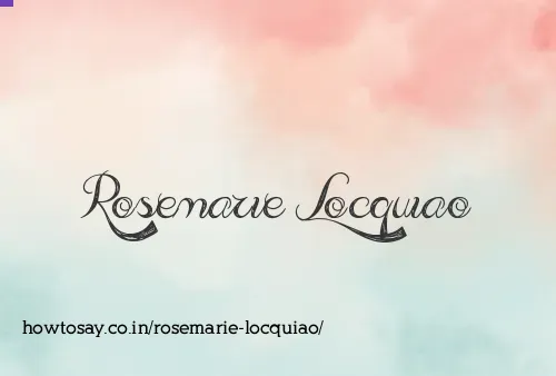 Rosemarie Locquiao
