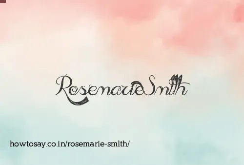 Rosemarie Smlth