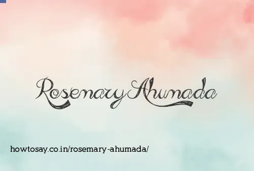 Rosemary Ahumada