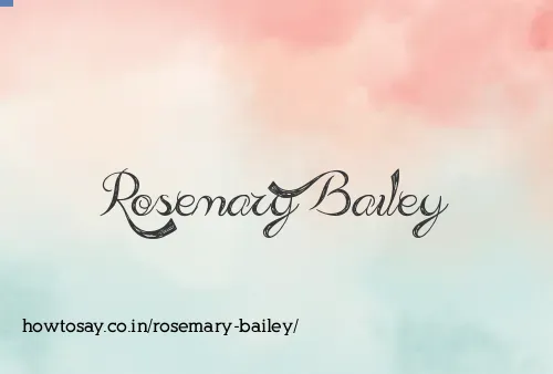 Rosemary Bailey