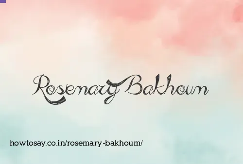 Rosemary Bakhoum