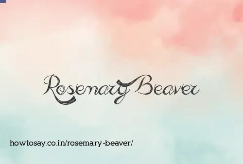 Rosemary Beaver