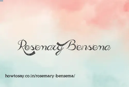 Rosemary Bensema