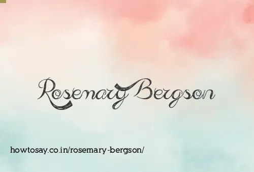 Rosemary Bergson