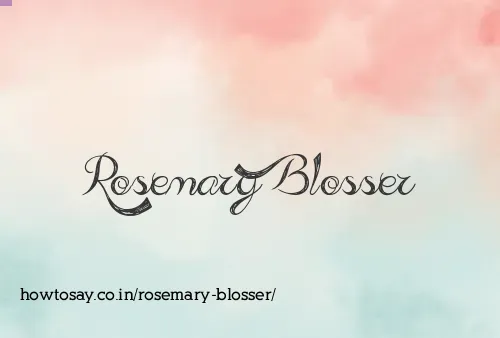 Rosemary Blosser