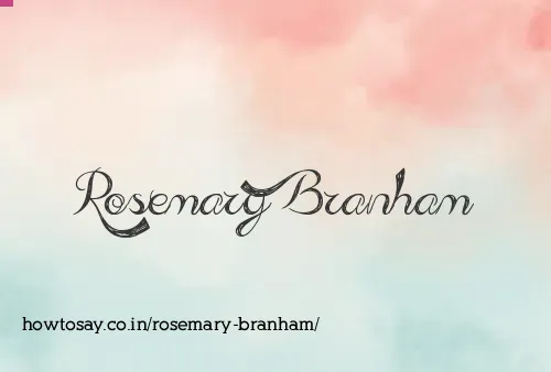 Rosemary Branham