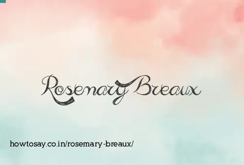 Rosemary Breaux