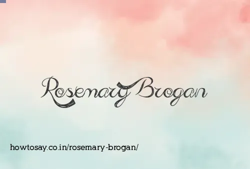 Rosemary Brogan