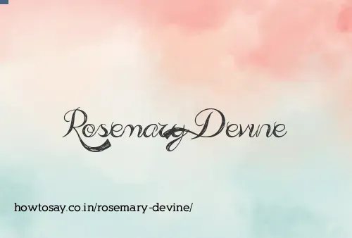 Rosemary Devine