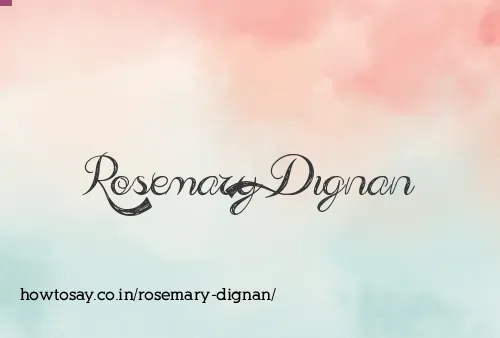 Rosemary Dignan
