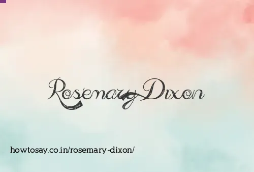 Rosemary Dixon
