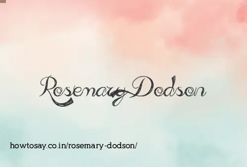 Rosemary Dodson