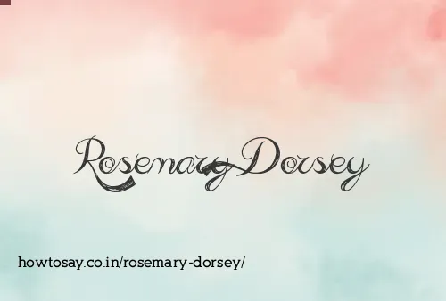 Rosemary Dorsey
