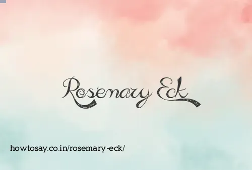 Rosemary Eck
